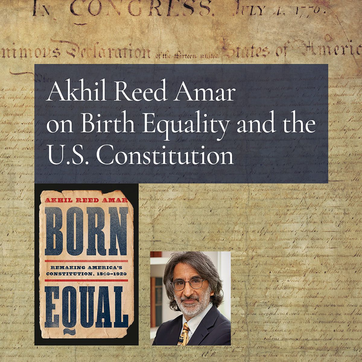 Akhil Reed Amar on Birth Equality and the US Constitution