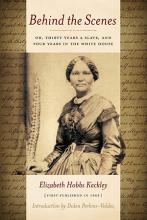 Elizabeth Keckley Behind the Scenes bookcover